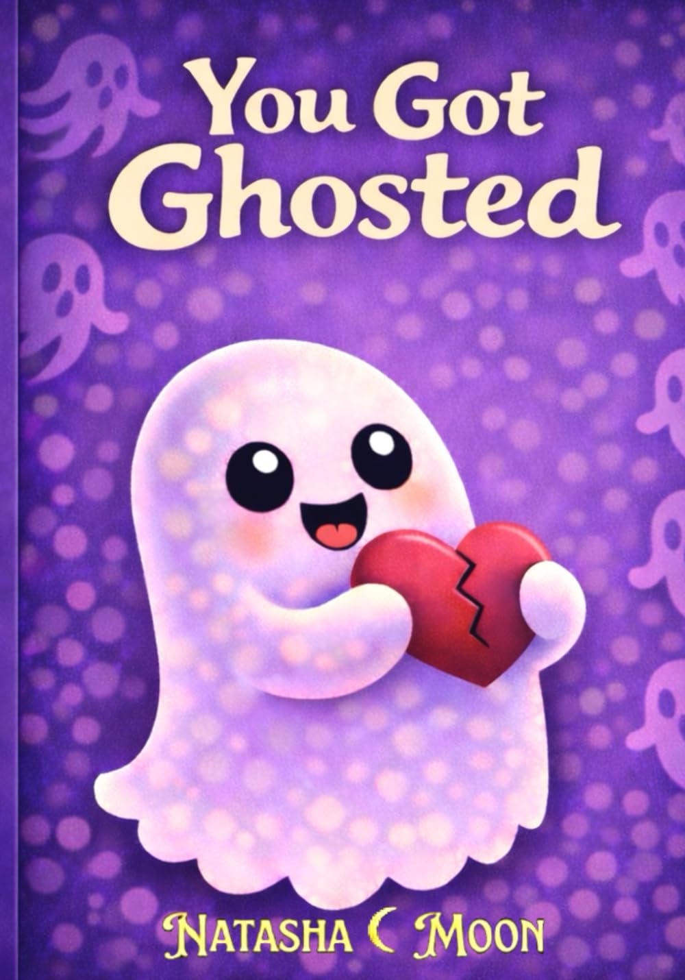 You Got Ghosted