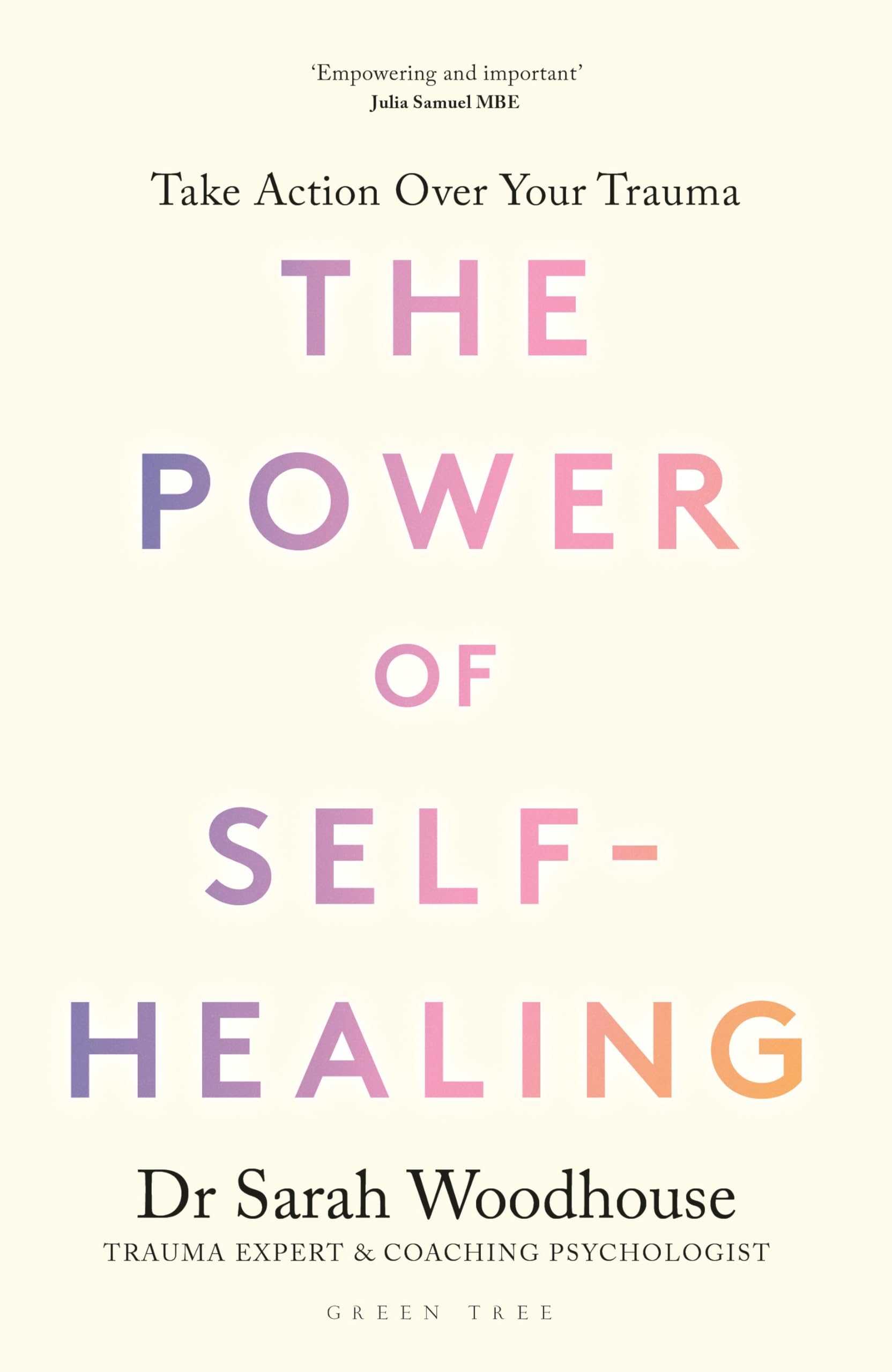 The Power of Self-Healing: Take action over your trauma