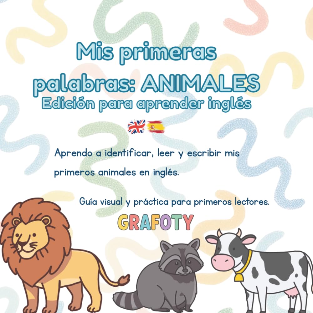 Mis Primeras Palabras: ANIMALES. Edición para aprender inglés: Aprende vocabulario y pronunciación en inglés de forma divertida