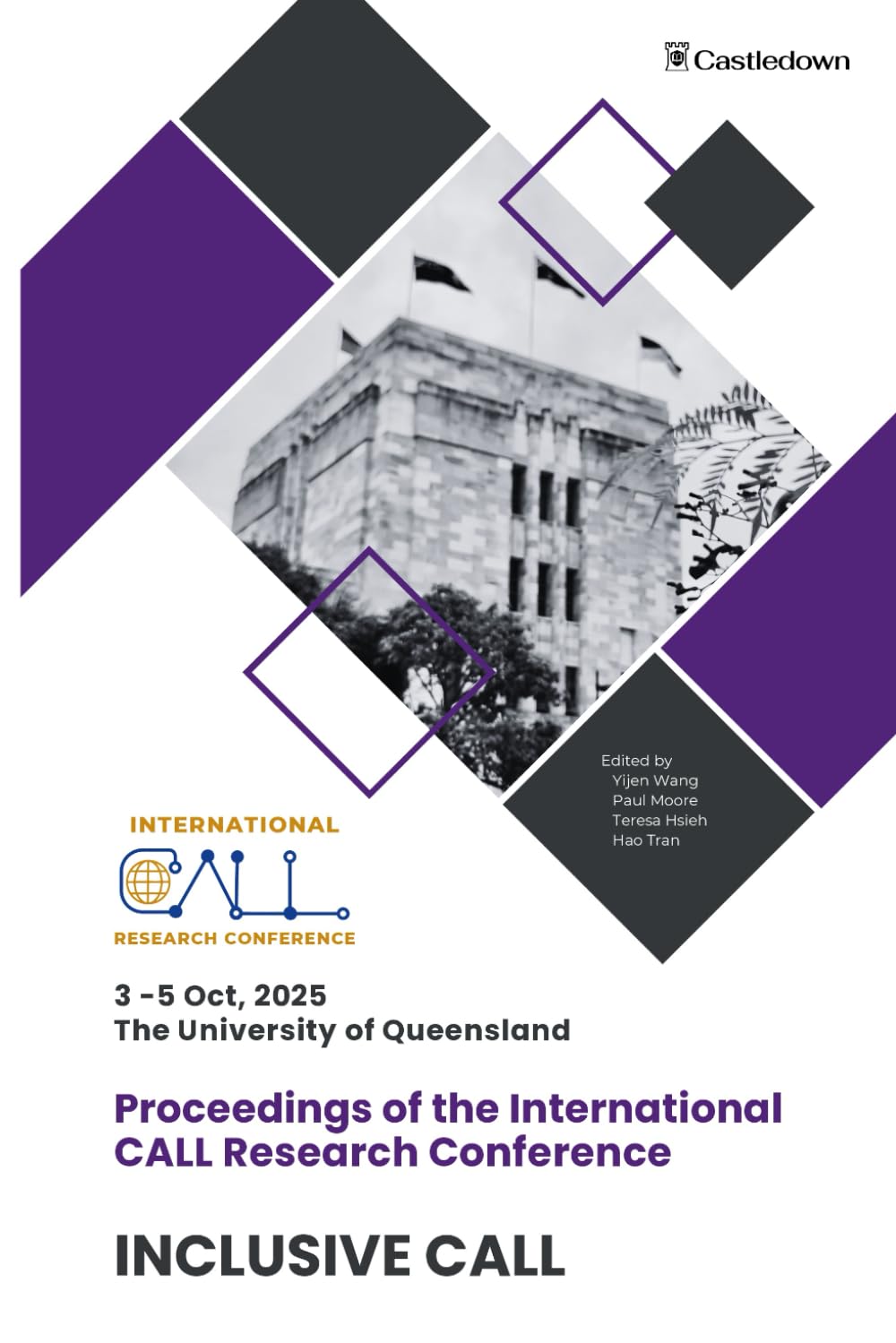 Proceedings of the XXIIIrd International CALL Research Conference: Inclusive CALL
