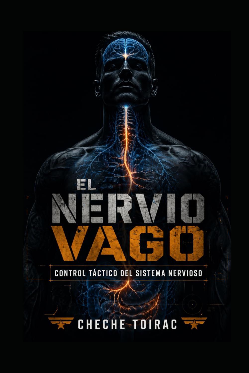 EL NERVIO VAGO: Control Táctico del Sistema Nervioso