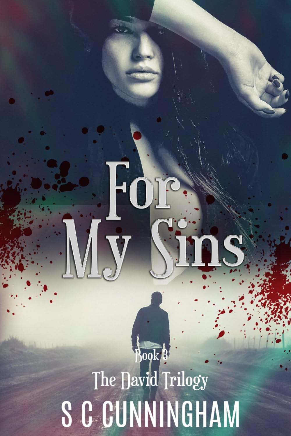 For My Sins (THE DAVID TRILOGY serial killer revenge)