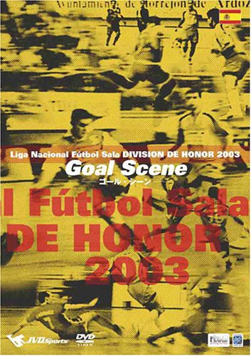 Liga Nacional Futbol Sala DIVISION DE HONOR 2003 Goal Scene DVD