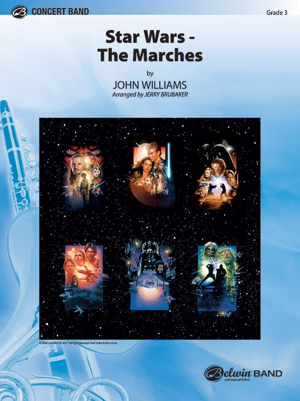 Star Wars -- The Marches: Featuring: Star Wars(R) (Main Title) / Parade of the Ewoks / The Imperial March / Augie's Great Municipal Band / The Throne Room, Conductor Score & Parts (Pop Concert Band)