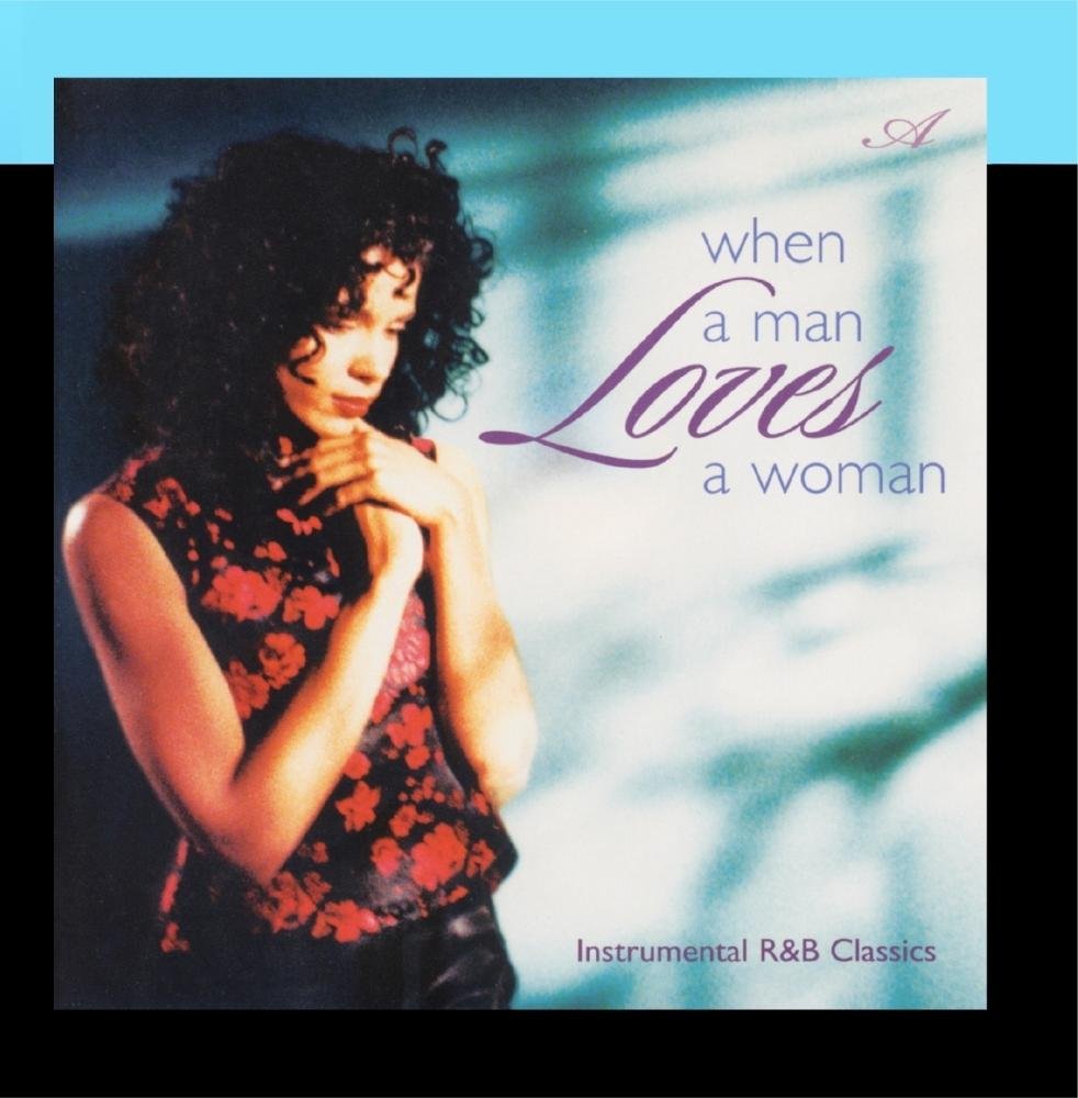 When a Man Loves a Woman (UK Import) [Audio CD]