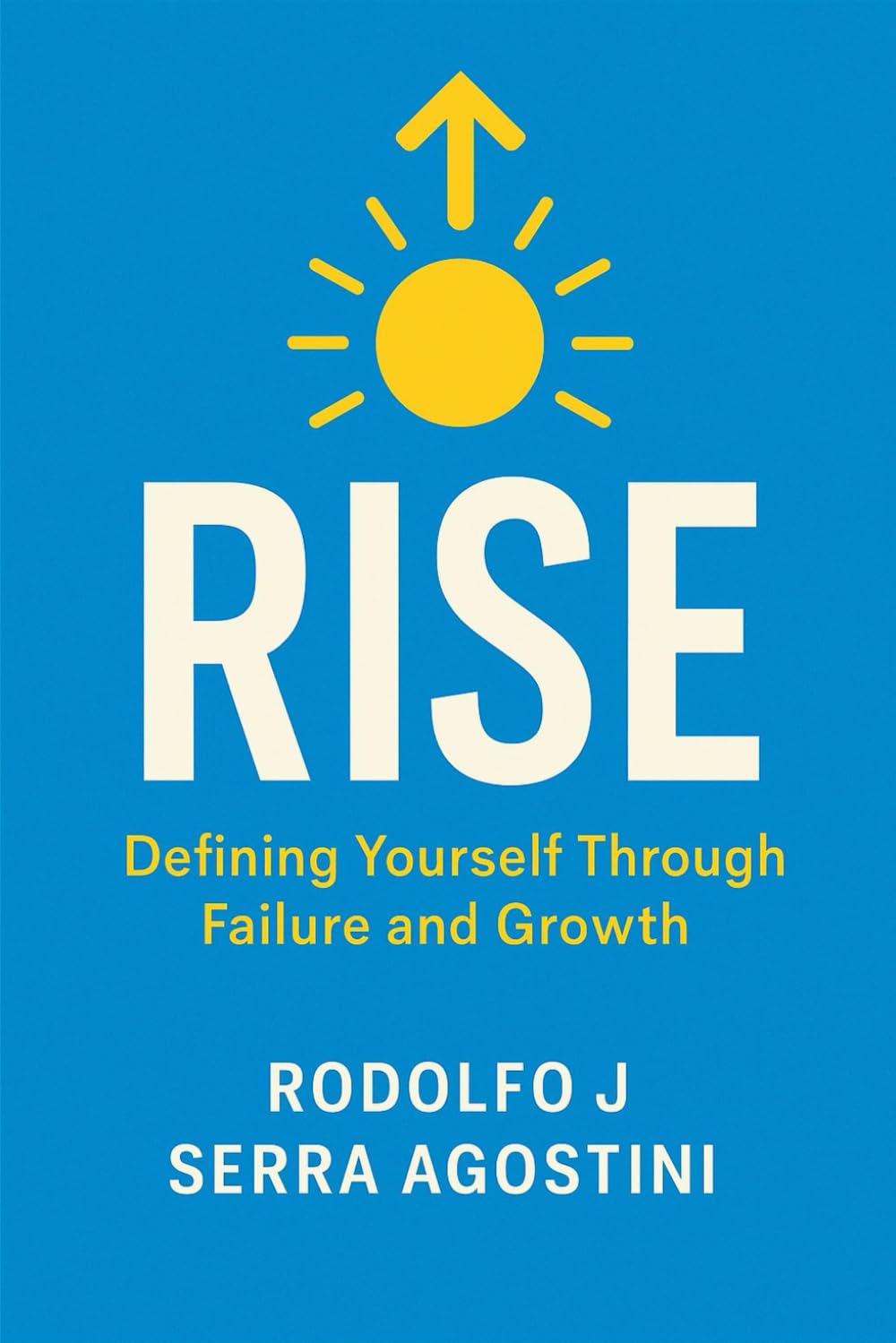 RISE: Defining yourself through failure and growth