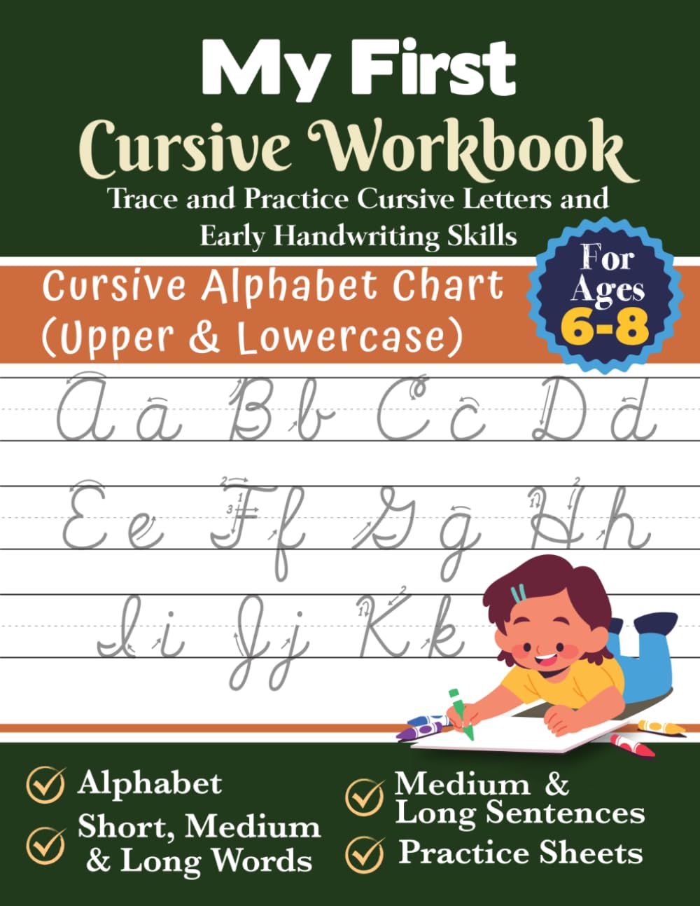 My First Cursive Workbook: Trace and Practice Cursive Letters and Early Handwriting skills.