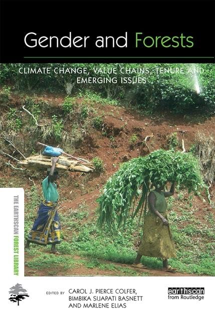 Gender and Forests (The Earthscan Forest Library)