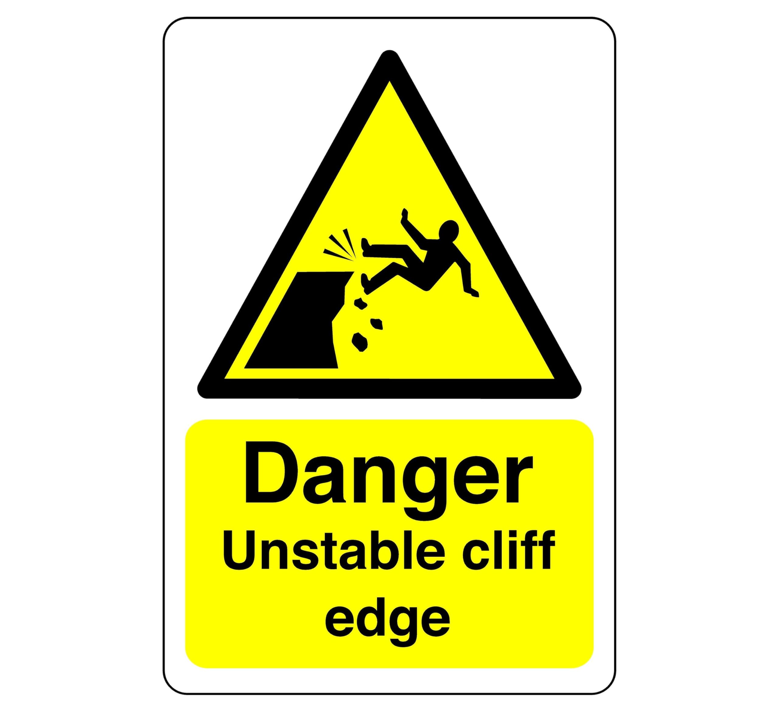 Danger unstable cliff edge sign - 1.2mm Rigid plastic for indoor/outdoor usage (400mm x 300mm) Viewing Distance within 14m.