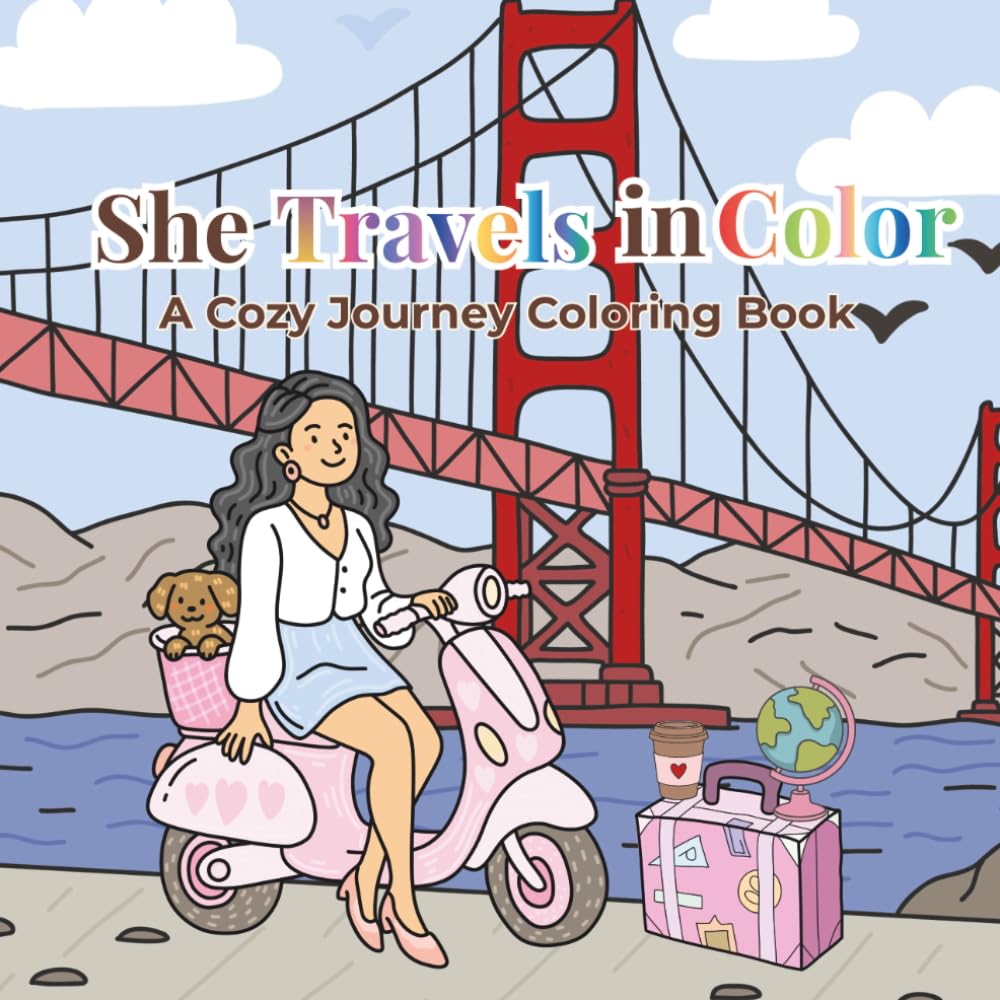 She Travels in Color: A Cozy Journey Coloring Book