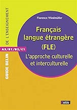 Download Français langue étrangère (FLE) : L'approche culturelle et interculturelle PDF