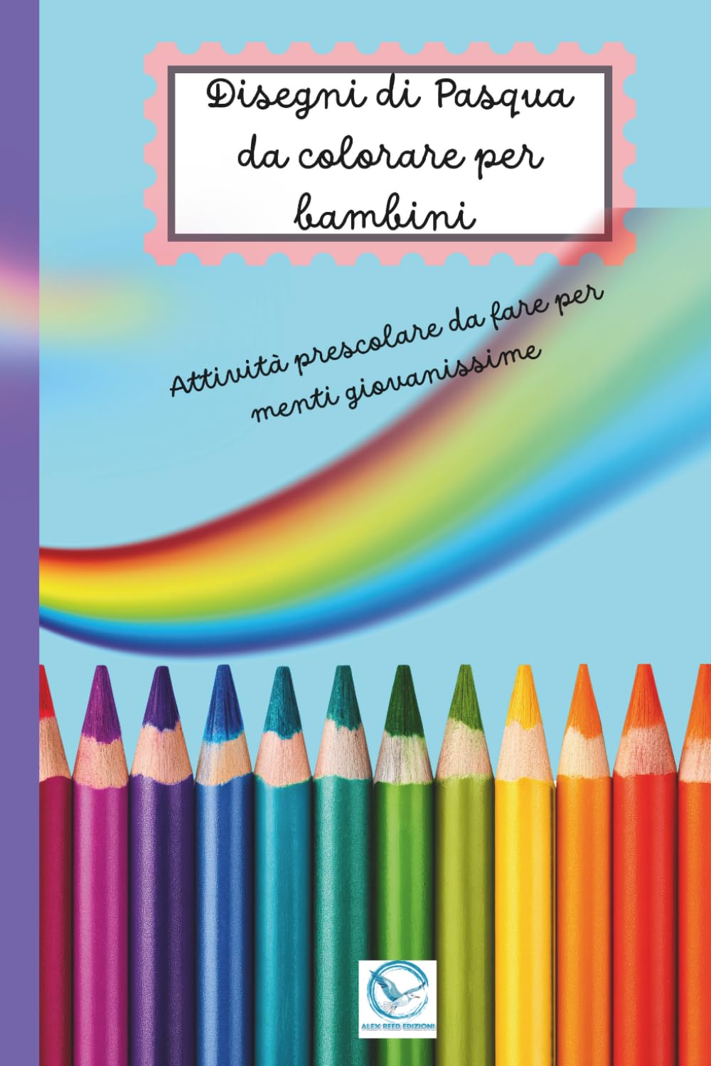 Disegni di Pasqua da colorare per bambini: Attività prescolare da fare per menti giovanissime