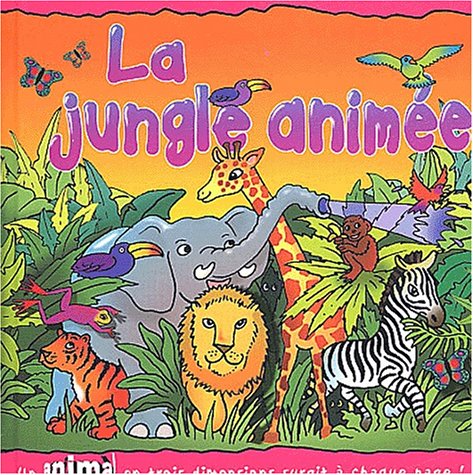 La jungle animée
