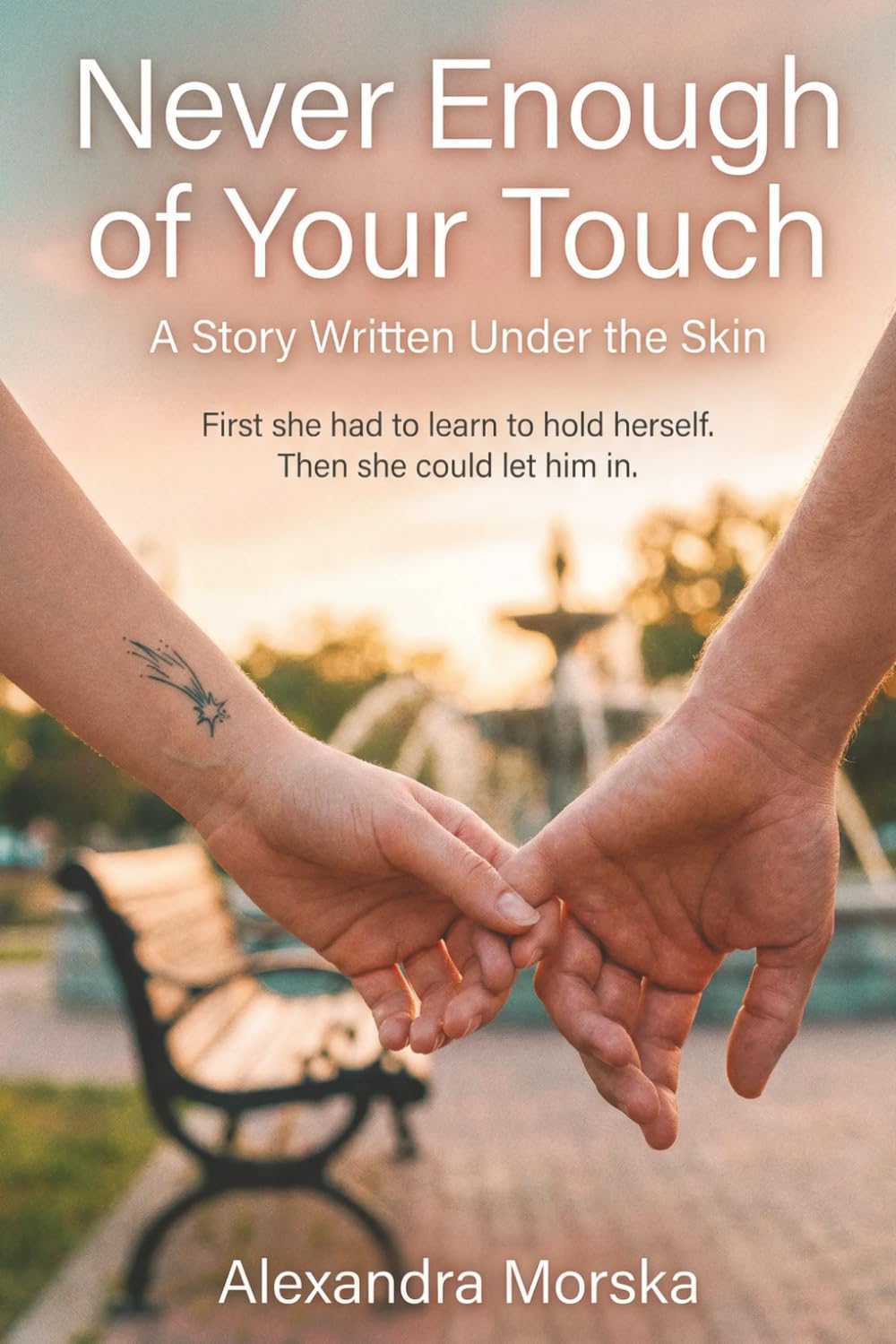 Never Enough of Your Touch: A Healing Skin Romance