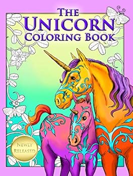 Paperback The Unicorn Coloring Book: Relaxing Magical Fantasy Designs For Unicorn and Horse Lovers For Kids, Teens And Adults Book