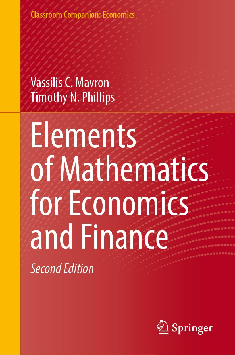 Elements of Mathematics for Economics and Finance (Classroom Companion: Economics)