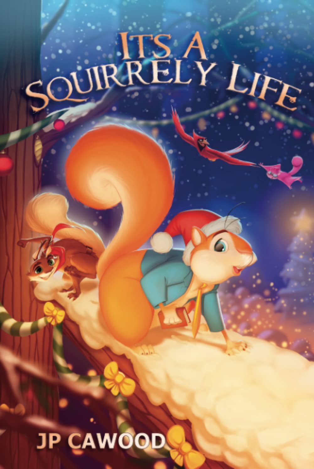 It's a Squirrely Life