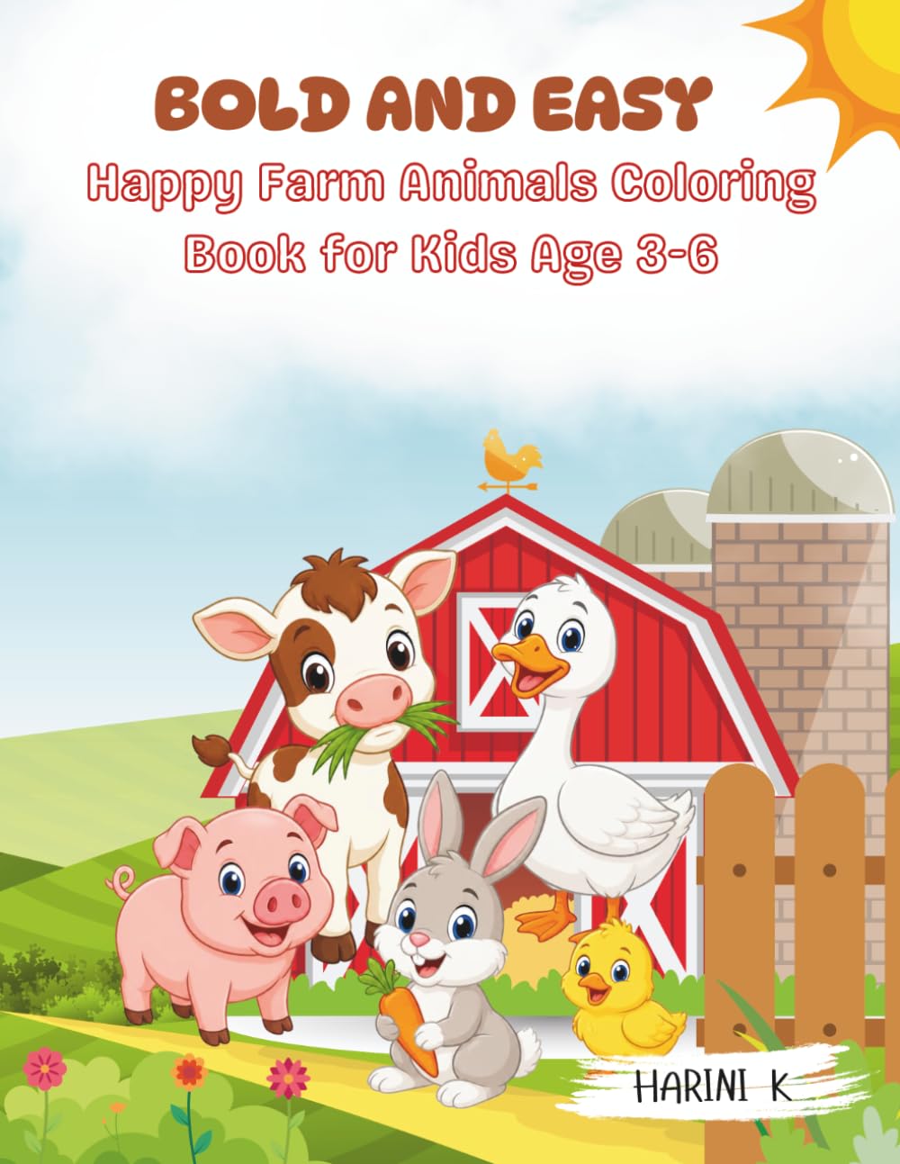 Bold and Easy Happy Farm Animals Coloring Book for Kids Ages 3-6: Cute Farm Adventures for Boys and Girls (Bold and Easy Coloring Book)