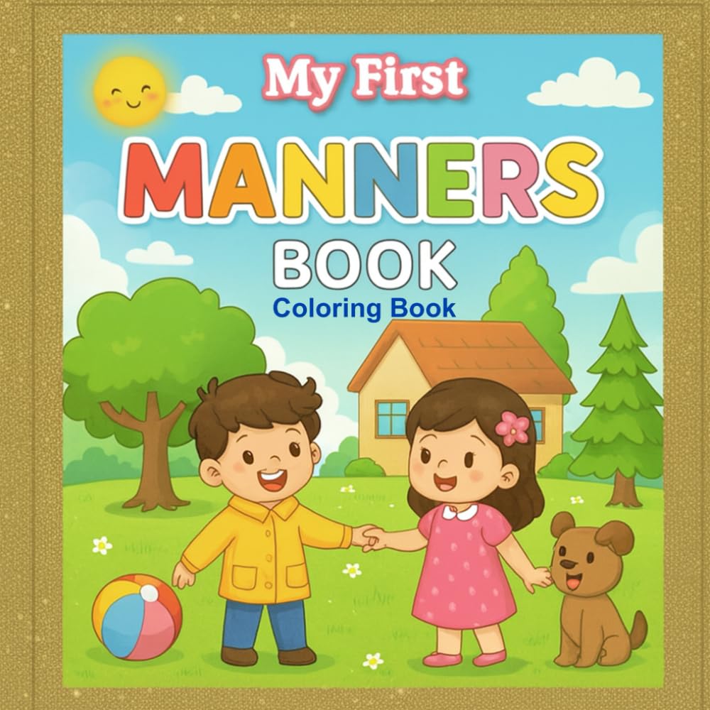My First Manners Book (My First Learning Library)