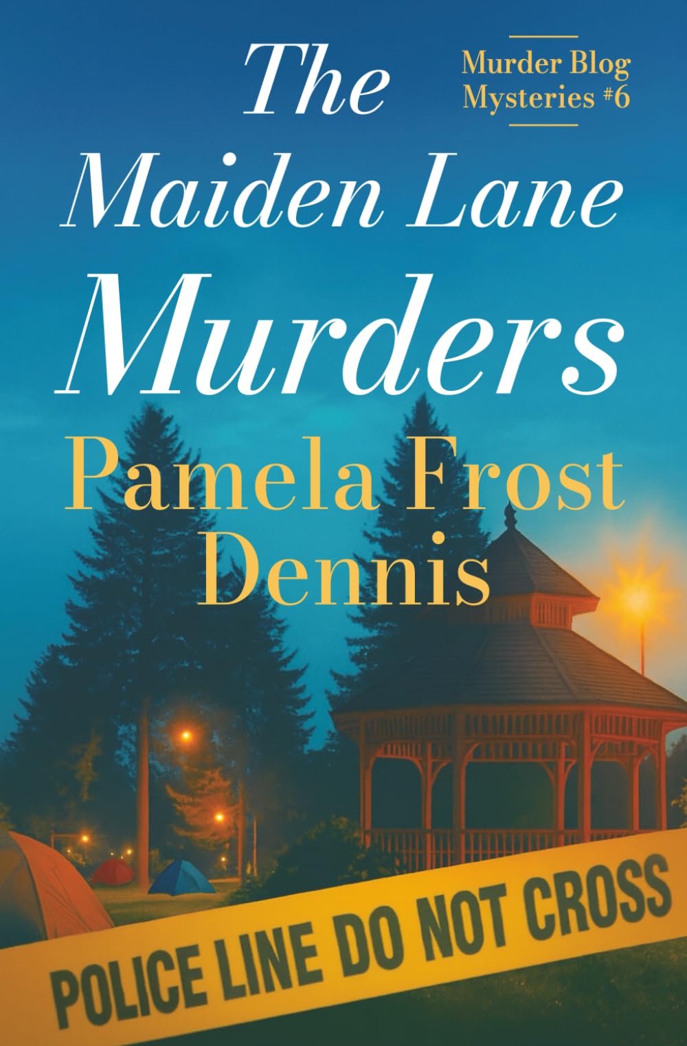 The Maiden Lane Murders: The Murder Blog Mysteries #6