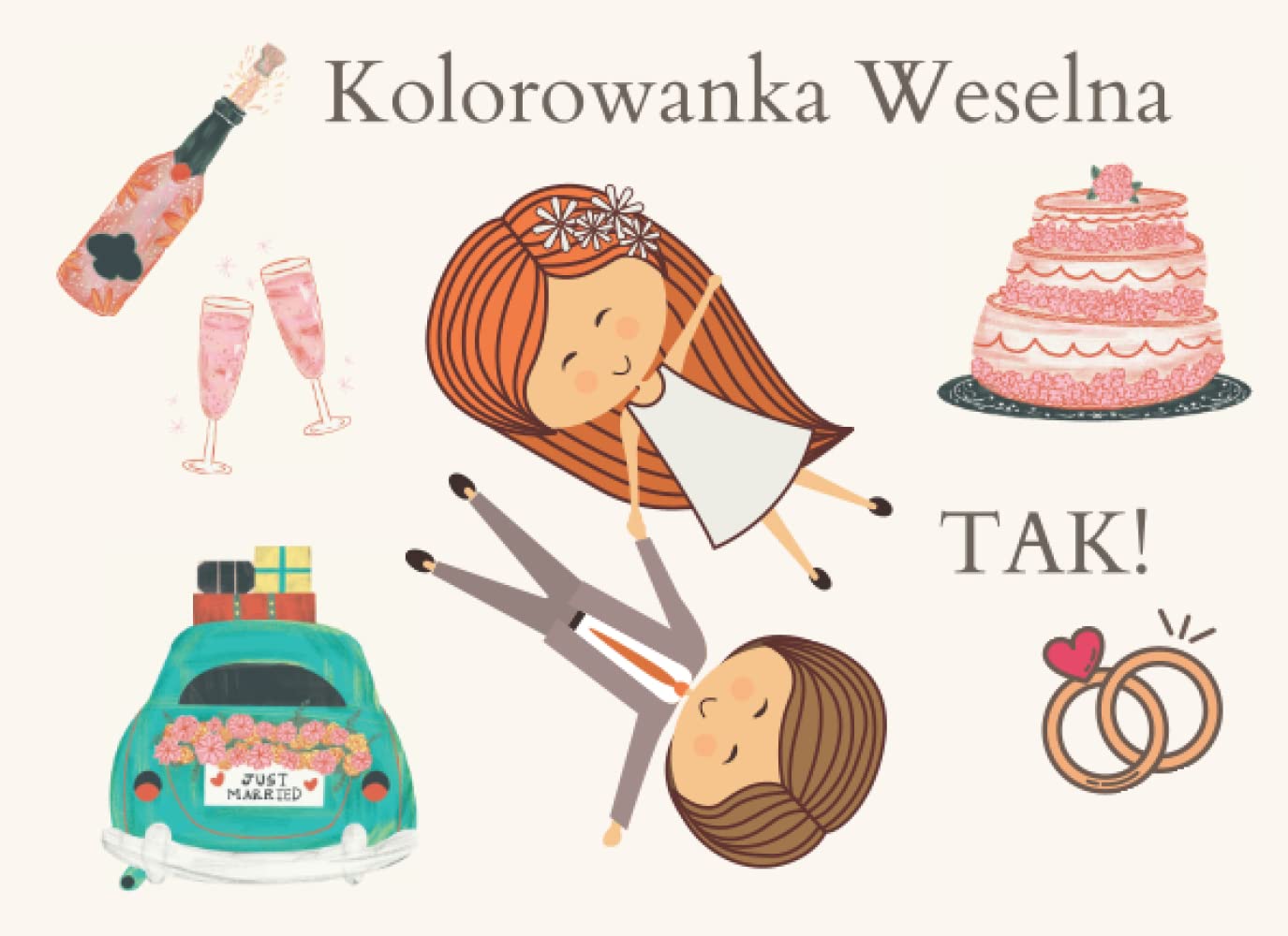 Kolorowanka Weselna: Ślubna malowanka dla dzieci - Zabawy w kąciku weselnym dla dzieci książeczka dla małych gości