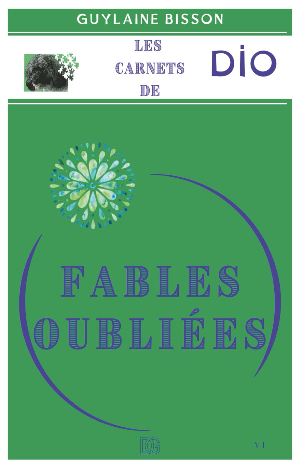 Les Fables oubliées: Les carnets de DIO