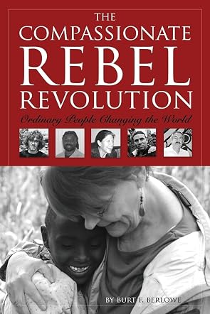 The Compassionate Rebel Revolution