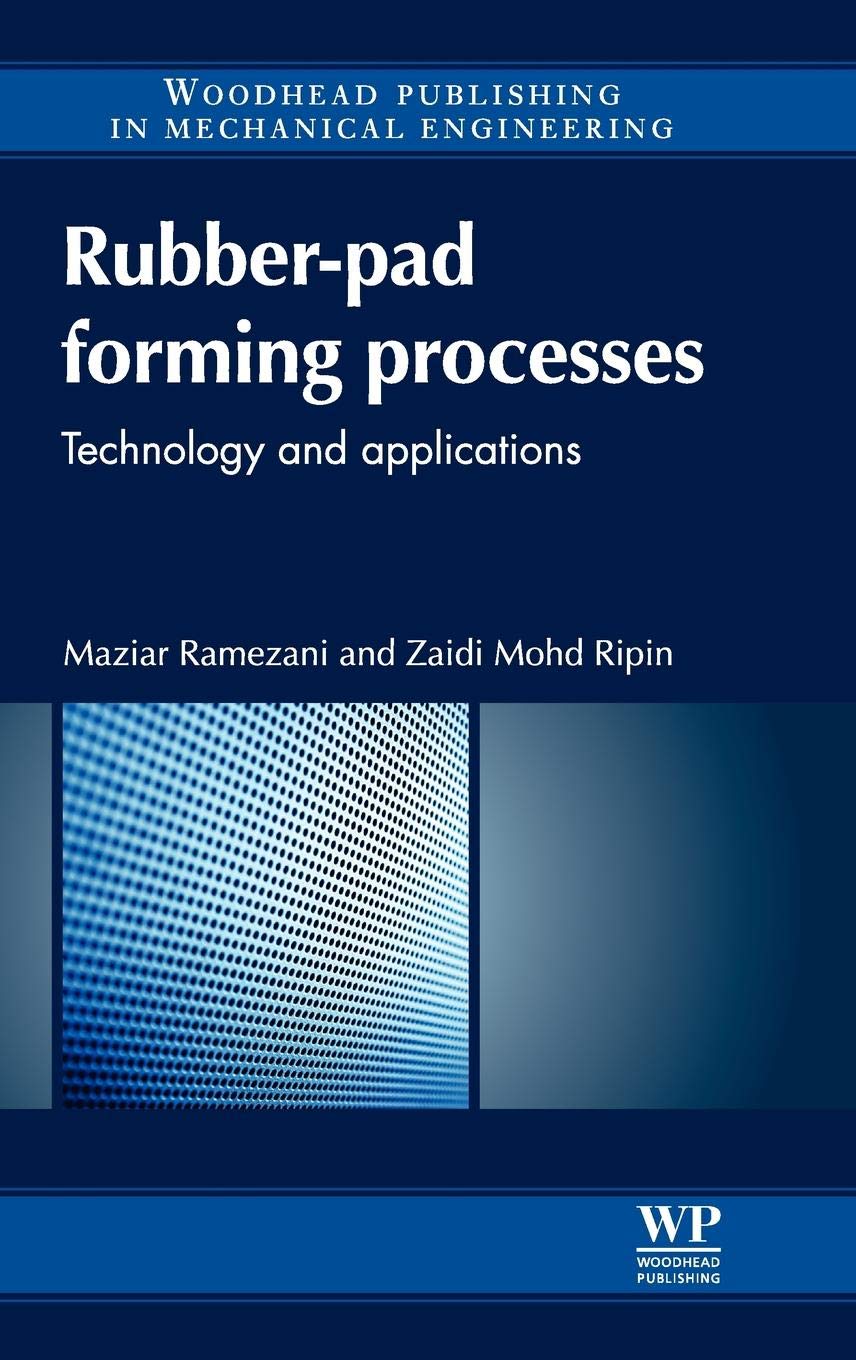 Buy Rubber-Pad Forming Processes: Technology and Applications — BookShops.in