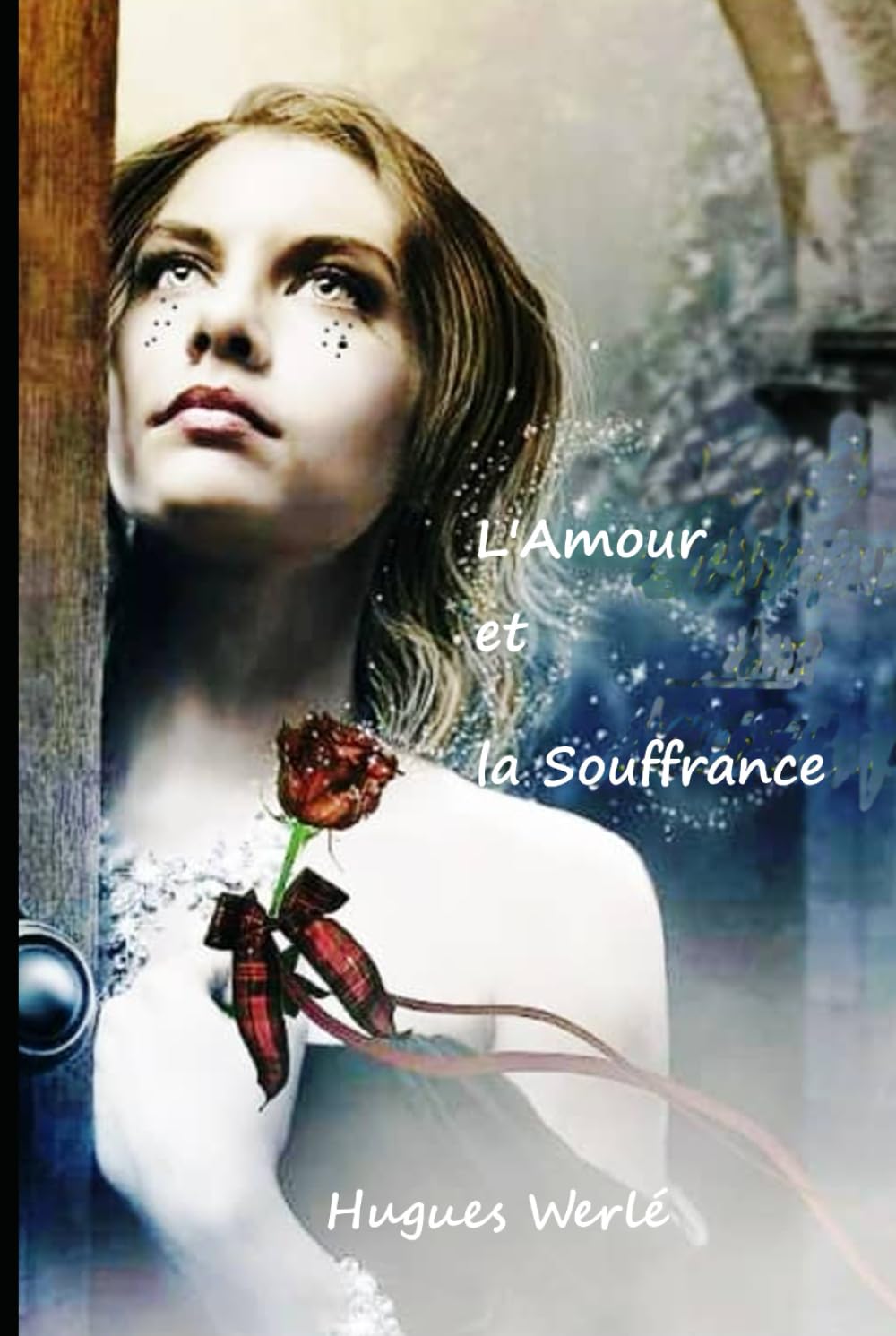 L'Amour & la Souffrance