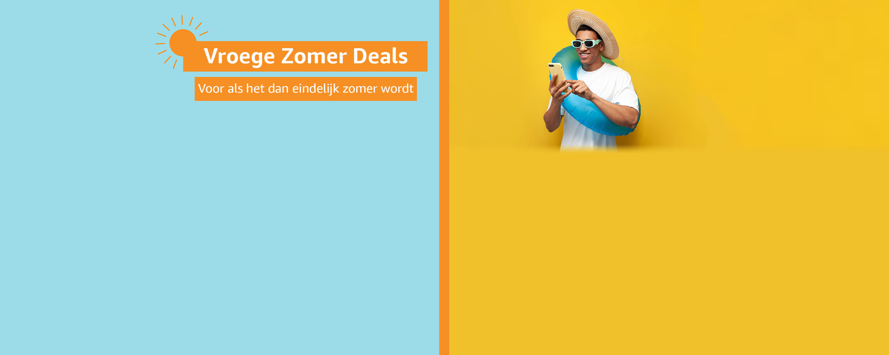 Vroege Zomer Deals