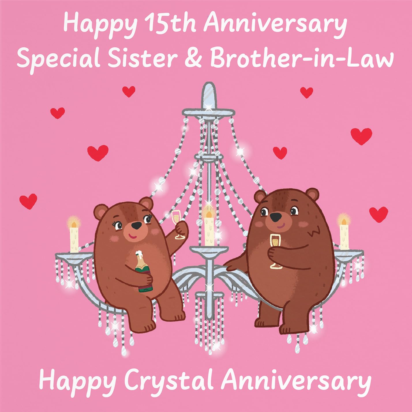 Hunts England, Sister And Brother In Law 15th Anniversary Card, Crystal Anniversary, 15 Years - Image 2