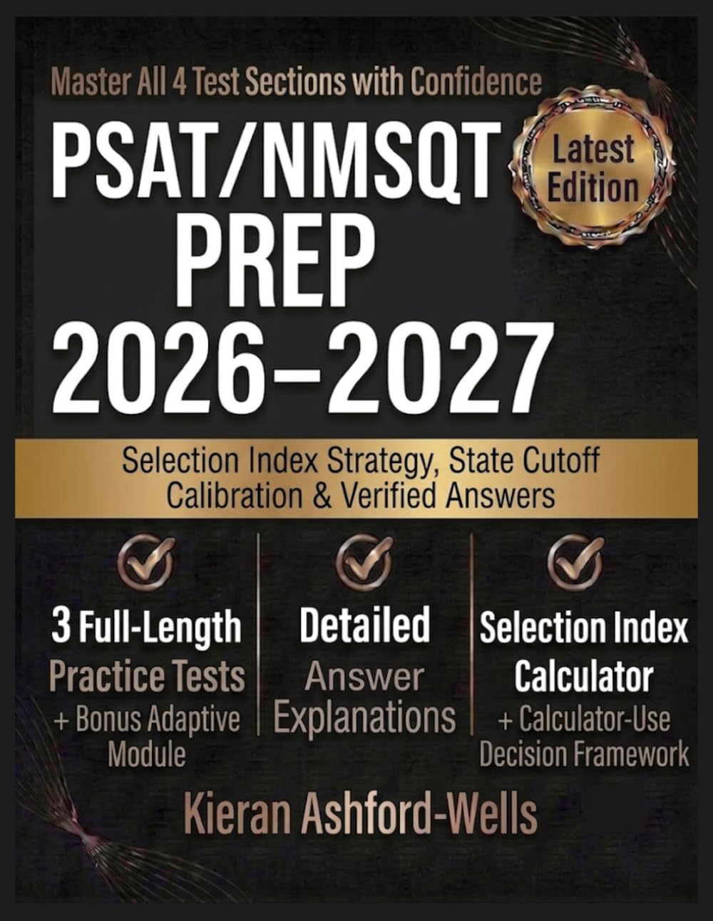 PSAT/NMSQT Prep 2026 – 2027: 3 Full-Length Practice Tests, Diagnostic Test, Reading & Writing and Math Review, National Merit Scholarship Strategies & Detailed Answer Explanations