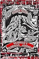 Beatrice's Glorious Journey: Teen girl discovers that she is reincarnated Mage from another planet. The purpose at her birth on planet Earth is to ... from Fallen Creatures of the other worlds 1491230150 Book Cover