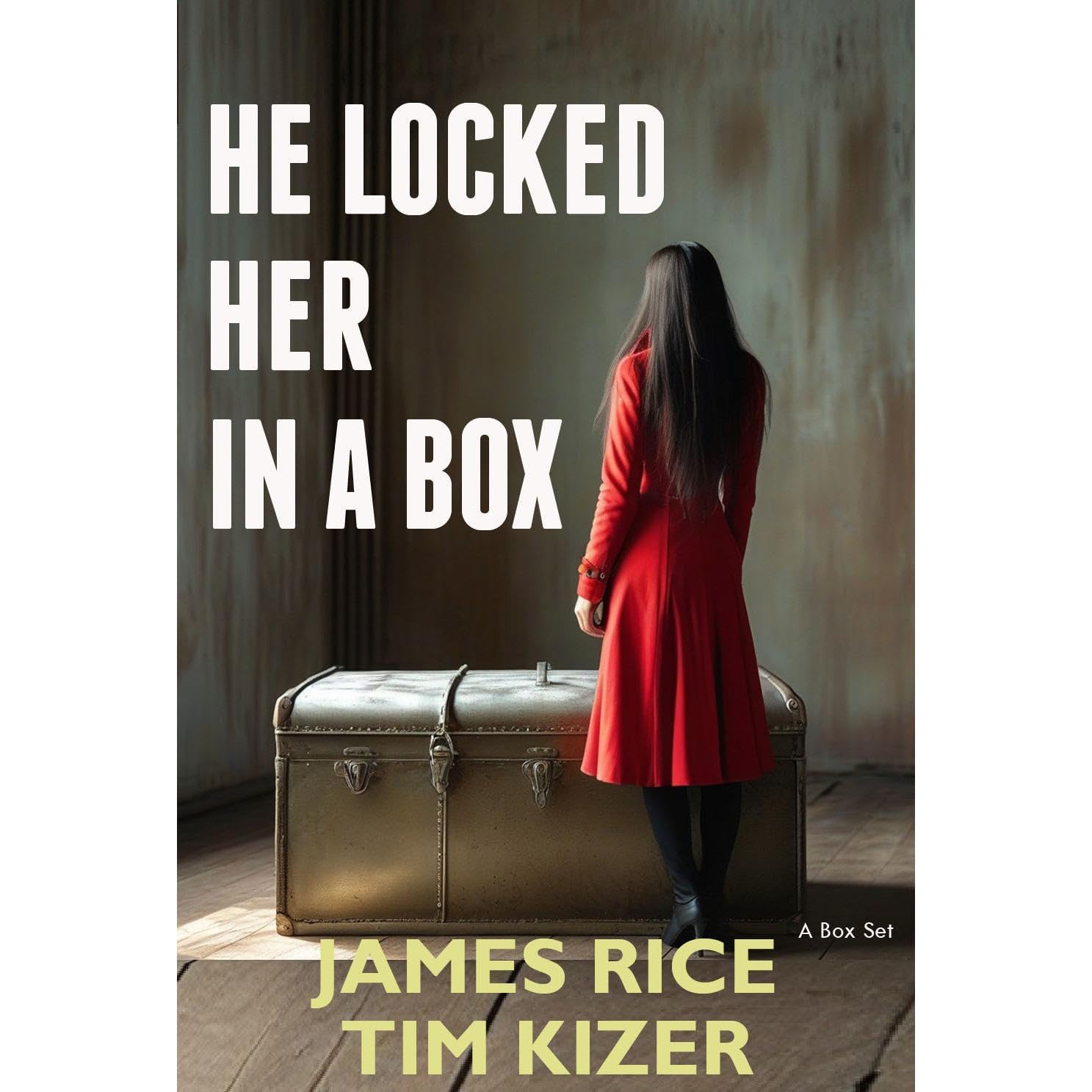 He Locked Her in a Box: An absolutely addictive thriller with jaw-dropping twists (a box set)