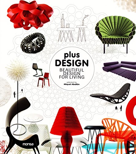 Plus Design : un livre haut de gamme sur l'art de vivre et l'architecture moderne