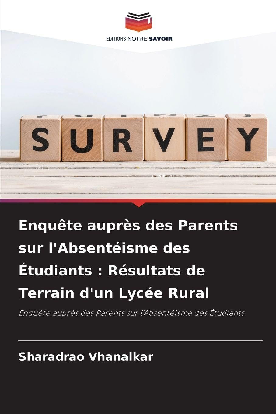 Enquête auprès des Parents sur l'Absentéisme des Étudiants: Résultats de Terrain d'un Lycée Rural