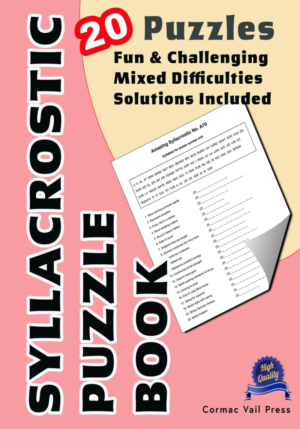 Syllacrostic Puzzle Book: 20 Challenging Word Logic Puzzles Of Varied Difficulty