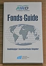 AWD Fonds-Guide. Unabhängiger Investmentfonds-Ratgeber