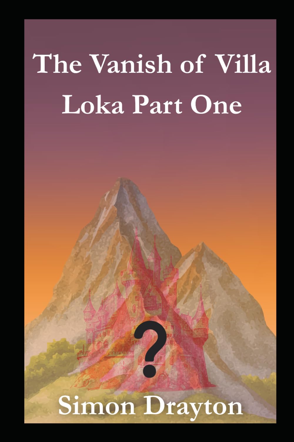 The Vanish of Villa Loka (The Voyages of Simeon Carter and Peter Truman)