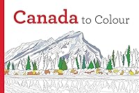 Canada to Colour 1443450944 Book Cover