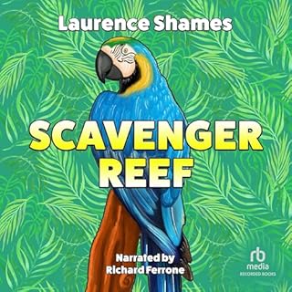 Scavenger Reef Audiolibro Por Laurence Shames arte de portada