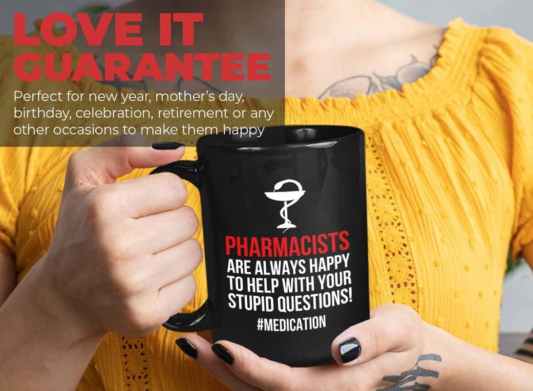 Bubble Hugs Pharmacist Coffee Mug 15oz Black - Pharmacists Are Always Happy - Pharmacy Student Graduate Doctor Chemist Aphotecary Herbalist Witty Sarcasm Pill Pusher Hospital