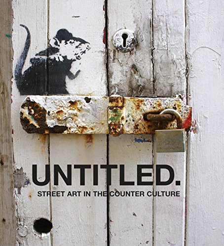 Street Art in the Counter Culture (Untitled)