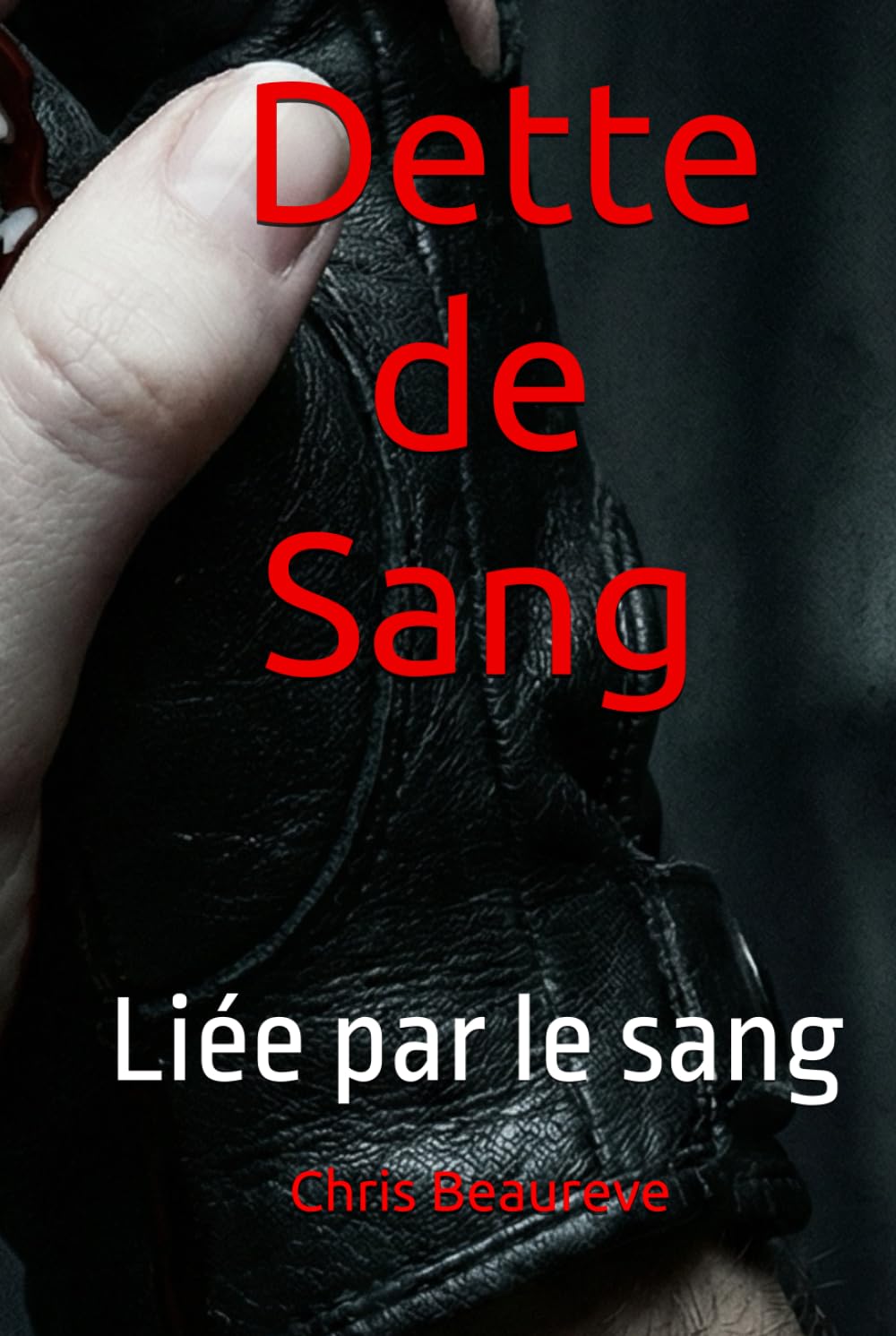 La Dette de Sang: Liée par le sang (Sang & Âme)