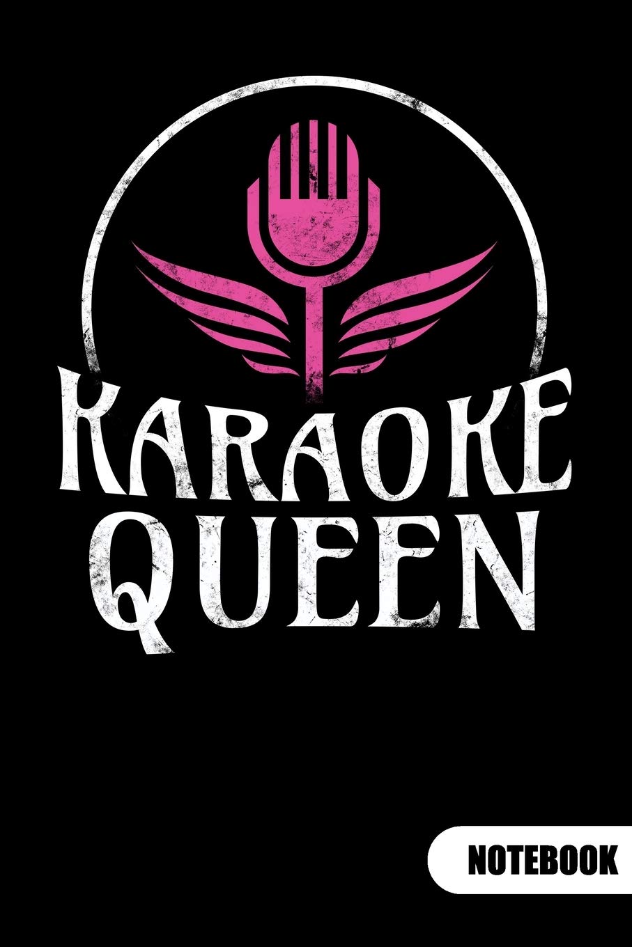 Karaoke Queen. Notebook: Karaoke Singer Notebook and Karaoke Gifts, Ruled 6x9.