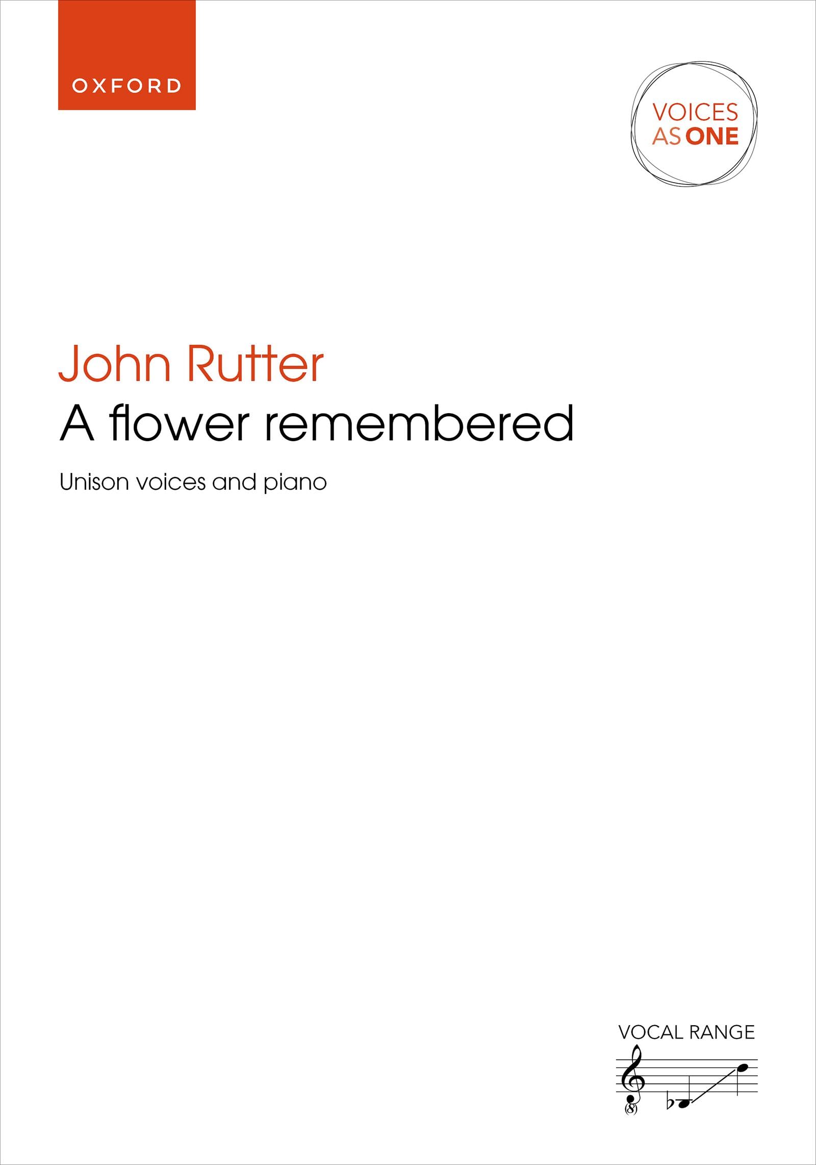 A flower remembered: Unison vocal score (Voices As One)