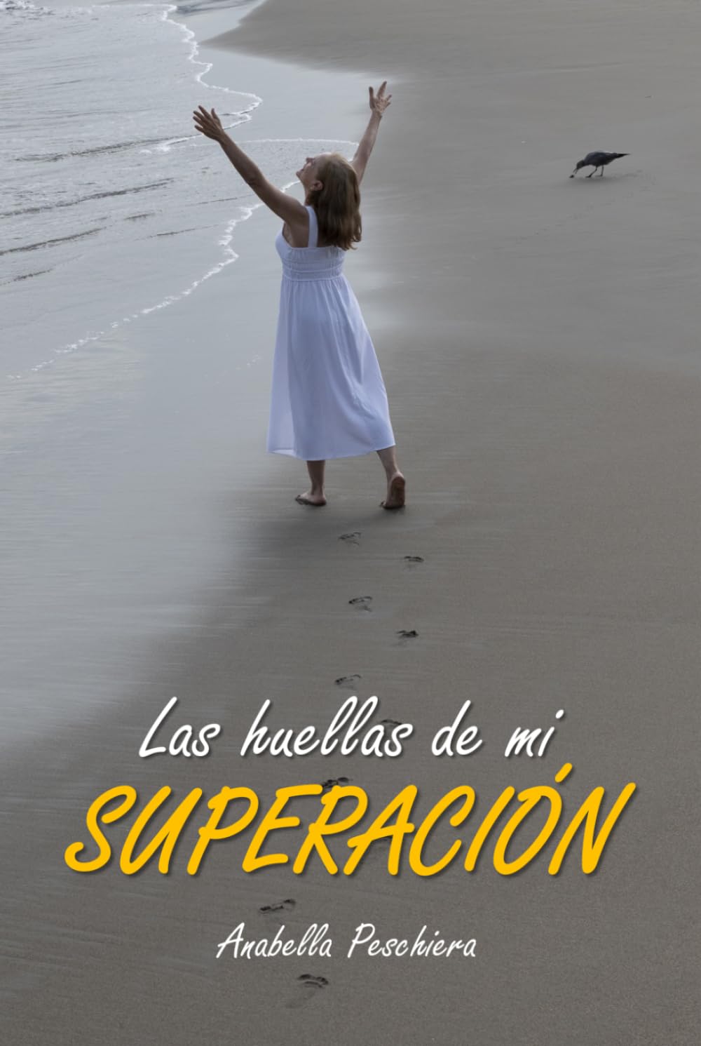 Las huellas de mi SUPERACIÓN