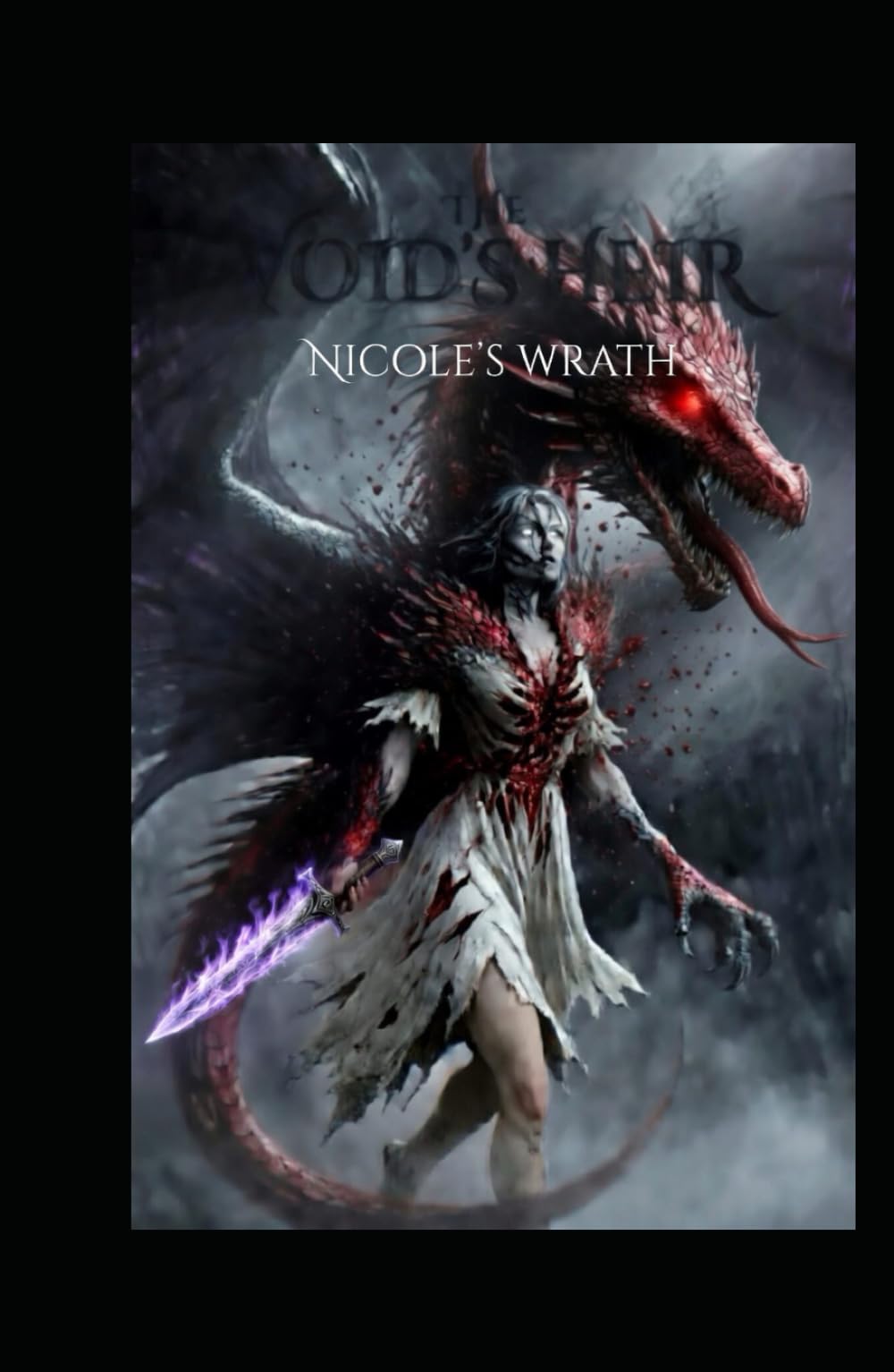 Nicole’s Wrath (The Void’s Heir)