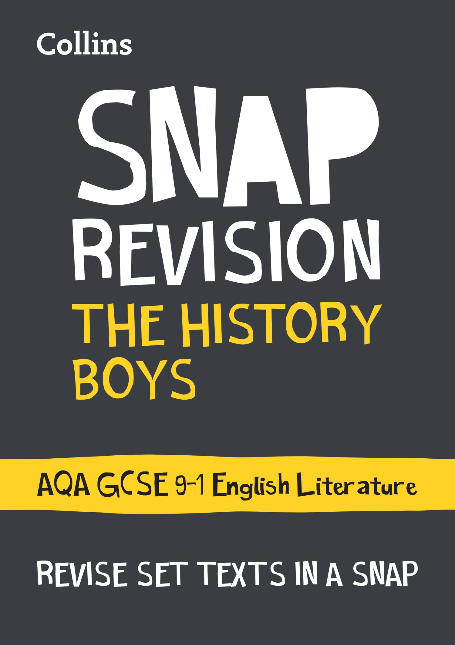 The History Boys: AQA GCSE 9-1 English Literature Text Guide:... - Collins GCSE