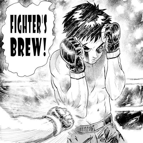 Fighter's Brew &ndash; S1: Episode 8 Podcast Por  arte de portada
